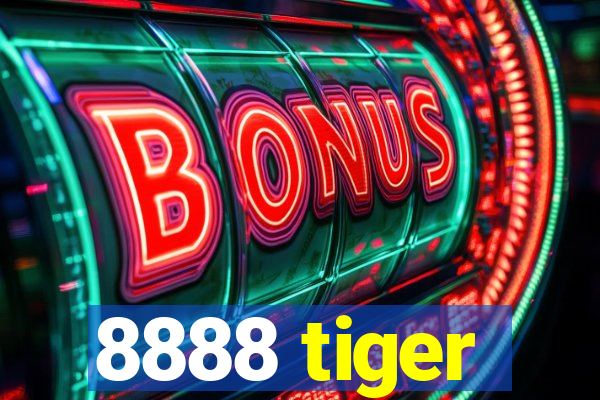 8888 tiger